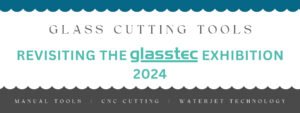 Glass Cutting Tools