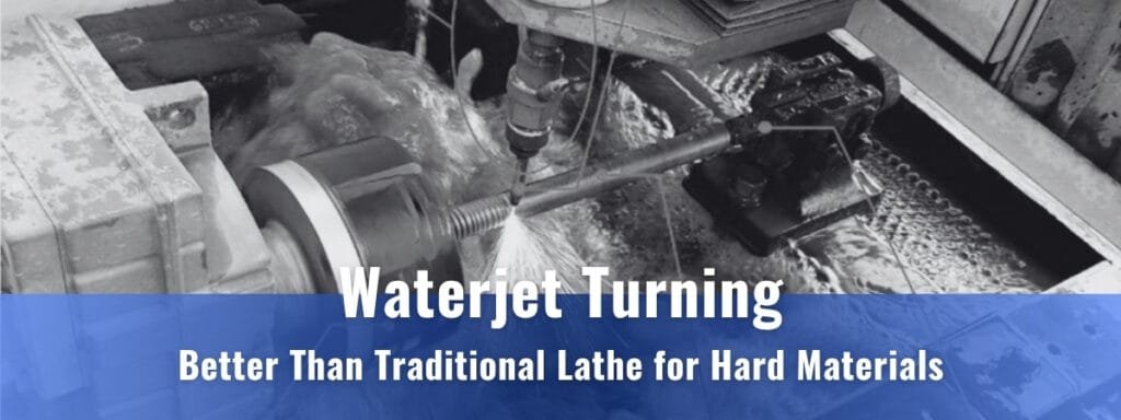 waterjet turning